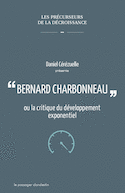 Bernard Charbonneau ou la critique du développement exponentiel